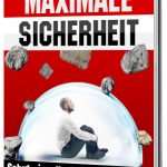 MAXIMALE SICHERHEIT 1